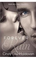 Forever rain