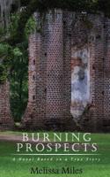 Burning Prospects
