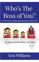 Who's the Boss of You