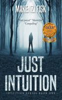 Just Intuition