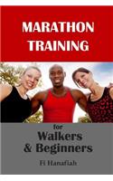 Marathon Training for Walkers and Beginners