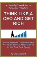 Think Like a CEO and Get Rich