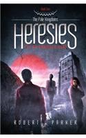 Heresies for an Unbidden Hero
