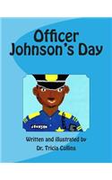 Officer Johnson's Day
