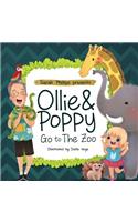 Ollie & Poppy Go To The Zoo