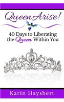 Queen Arise