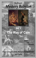 Rise of Mystery Babylon - The Way of Cain