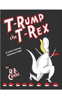 T-Rump the T-Rex