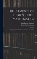 Elements of High School Mathematics