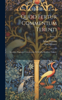 Quod fertur commentum Terenti