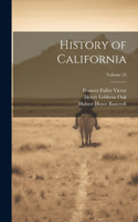 History of California; Volume 23