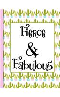 Fierce & Fabulous