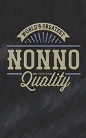 World's Greatest Nonno Premium Quality: Family life Grandpa Dad Men love marriage friendship parenting wedding divorce Memory dating Journal Blank Lined Note Book Gift