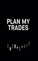 Plan My Trades: Trading Journal