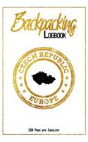 Backpacking Logbook Czech Republic Europe 120 Pages with Checklists: 6x9 Hiking Journal, Backpack and Camping Notebook Checklists and Bucketlists perfect gift for your Trip to Czech Republic (Europe) for every Travele