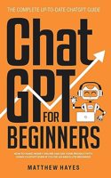 ChatGPT for Beginners