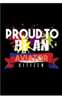 Proud to be an aviator citizen