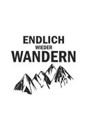 Endlich wieder Wandern
