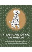 My Labradane Journal and Notebook