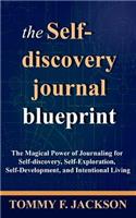 The Self-Discovery Journal Blueprint