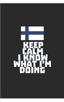 Keep Calm I Know What I'm Doing: Dotted Bullet Notebook (6 X 9 - 120 Pages) Finland Themed Notebook for Gift / Daily Activity Journals / Diary