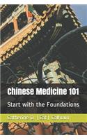 Chinese Medicine 101