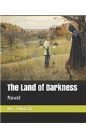 The Land of Darkness: Novel