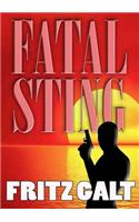 Fatal Sting: An International Thriller