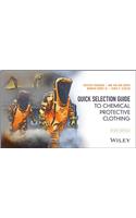 Quick Selection Guide to Chemical Protective Clothing