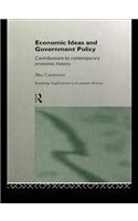 Economic Ideas and Government Policy