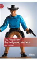 Afterlife of the Hollywood Western