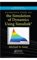 Introduction to the Simulation of Dynamics Using Simulink