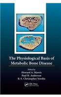 Physiological Basis of Metabolic Bone Disease