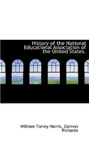 History of the National Educational Association of the United States.