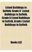 Listed Buildings in Suffolk