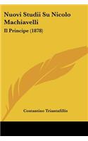 Nuovi Studii Su Nicolo Machiavelli