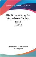 Die Veruntreuung an Vertretbaren Sachen, Part 1 (1905)