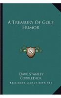Treasury Of Golf Humor