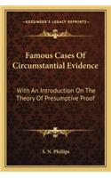 Famous Cases Of Circumstantial Evidence