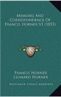 Memoirs and Correspondence of Francis Horner V1 (1853)