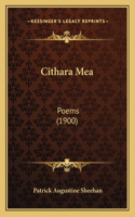 Cithara Mea: Poems (1900)