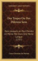 Des Tropes Ou Des Diferens Sens