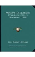 Memoire Sur Quelques Coquilles Fossiles Nouvelles (1846)