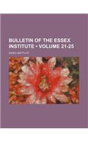 Bulletin of the Essex Institute (Volume 21-25 )