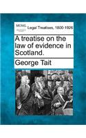 treatise on the law of evidence in Scotland.