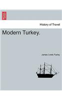Modern Turkey.