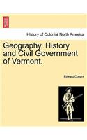Geography, History and Civil Government of Vermont.