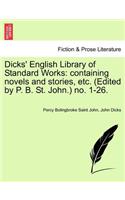 Dicks' English Library of Standard Works