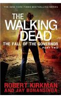 Walking Dead: The Fall of the Governor: Part Two