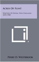 Acres of Flint: Writers of Rural New England, 1870-1900